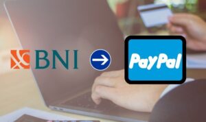 Cara Beli Saldo Paypal Melalui Bank BNI