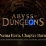 Abyss of Dungeons Segera Rilis di Indonesia