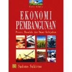 Momentum Pembangunan Ekonomi Indonesia: Antara Optimisme dan Tantangan Global