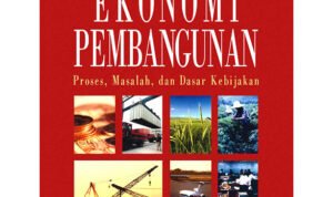 Momentum Pembangunan Ekonomi Indonesia: Antara Optimisme dan Tantangan Global
