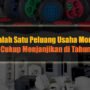 Peluang Usaha Kecil: Mengubah Mimpi Jadi Kenyataan di Era Digital