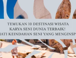 Menjelajahi Lanskap Pariwisata Global: Tren, Tantangan, dan Harapan di Era Baru
