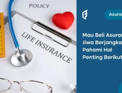 Asuransi Jiwa: Lebih dari Sekadar Proteksi Finansial di Masa Depan