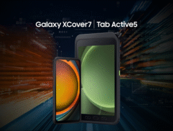 Tips Menggunakan XCover 7 Pro dan Tab Active 5 Pro Kondisi Ekstrem