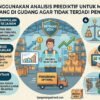 Cara Menggunakan Analisis Prediktif Untuk Mengatur Stok Barang Di Gudang Agar Tidak Terjadi Penumpukan