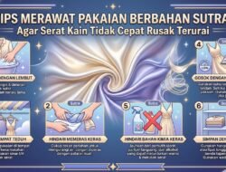 Tips Merawat Pakaian Berbahan Sutra Agar Serat Kain Tidak Cepat Rusak Terurai